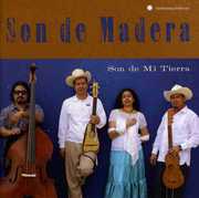 Son de Mi Tierra , Son de Madera