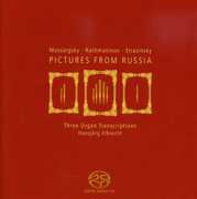 Pictures from Russia: Three Organ Transcriptions , Hansj rg Albrecht