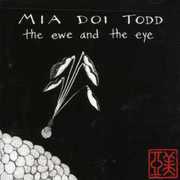 The Ewe and The Eye , Mia Doi Todd