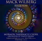 Mack Wilberg Requiem , Mormon Tabernacle Choir