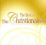 The Best Of The Christianaires , The Christianaires