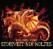 Royal Family: Divorce , Storsveit Nix Noltes