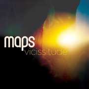 Vicissitude , Maps