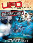 UFO Chronicles: Alien Science and Spirituality 
