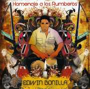 Homenaje a los Rumberos , Edwin Bonilla