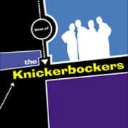 Best of , The Knickerbockers