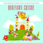 Robinson Crusoe , Hollywood Actors with Studio Orchestra