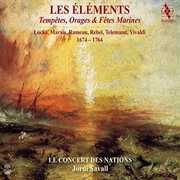 Les Elements - Tempetes Orages & Fetes Marines