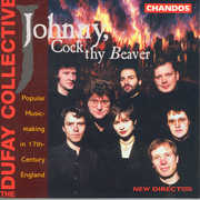 Johnny, Cock Thy Beaver , Dufay Collective