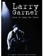 Born to Sang the Blues , Larry Garner