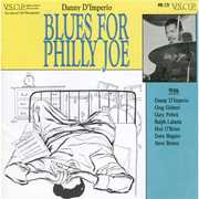 Blues for Philly Joe , Danny D'Imperio