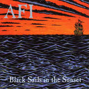 Black Sails in the Sunset , AFI