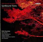 Spellbound Tones: Guitar Music , Petri Kumela