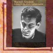 Bloom in the Commune , Burton Greene
