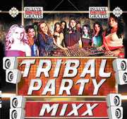 Tribal Party Mixx , Various Artists