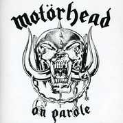 On Parole [Import] , Motorhead