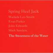 The Sweetness Of The Water , Spring Heel Jack