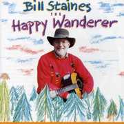 Happy Wanderer , Bill Staines
