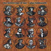 The Sixteen Men Of Tain , Allan Holdsworth