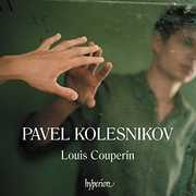 Couperin: Dances From The Bauyn Manuscript , Pavel Kolesnikov