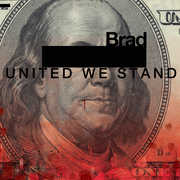 United We Stand , The Brad Sound