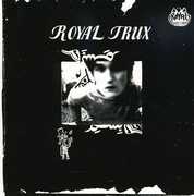 Royal Trux (First) , Royal Trux