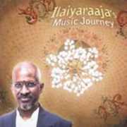 Music Journey , Ilaiyaraaja