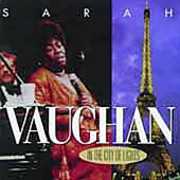 In the City of Lights , Sarah Vaughan