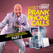 Lost Prank Phone Calls Part 2 , Nephew Tommy