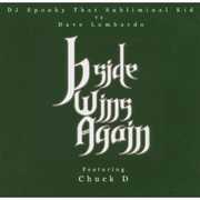 B-Side Wins Again , Chuck D
