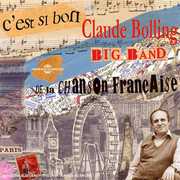 C'est Si Bon: De La Chanson Francaise , Claude Bolling