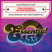 California My Way , The Main Ingredient