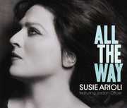 All the Way , Susie Arioli