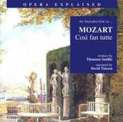 Cosi Fan Tutte: Introduction to Mozart , Thomson Smillie