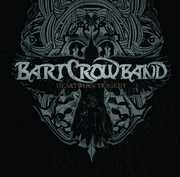Heartworn Tragedy , Bart Crow