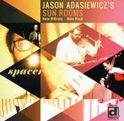 Spacer , Jason Adasiewicz