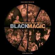 Black Magic: Music From Dan Klores Film (Original Soundtrack) , Black Magic
