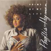 Prime of My Life , Phyllis Hyman