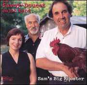 Sam's Big Rooster , Savoy-Doucet Cajun Band