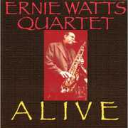 Alive , Ernie Watts