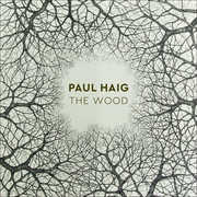 The Wood , Paul Haig