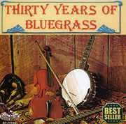 30 Years Of Bluegrass , Various Artists