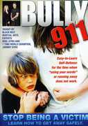 Bully 911: Self-Defense to Prevent Bullying , Johnny Gyro