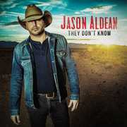 They Don't Know , Jason Aldean