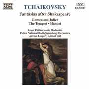 Fantasias After Shakespeare , P.I. Tchaikovsky