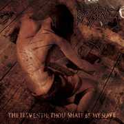 The Eleventh: Thou Shalt Be My Slave , Pyorrhoea