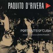 Portraits of Cuba , Paquito d'Rivera
