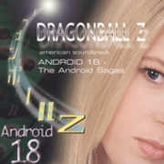 Dragon Ball Z: Android 18 - Android Sagas (Original Soundtrack) , Dragon Ball Z
