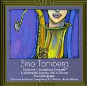 Nocturne Op 90 / Saxophone Cto / Cto Gross Op 5 , Arvo Volmer