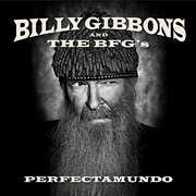 Perfectamundo [Import] , Billy Gibbons
